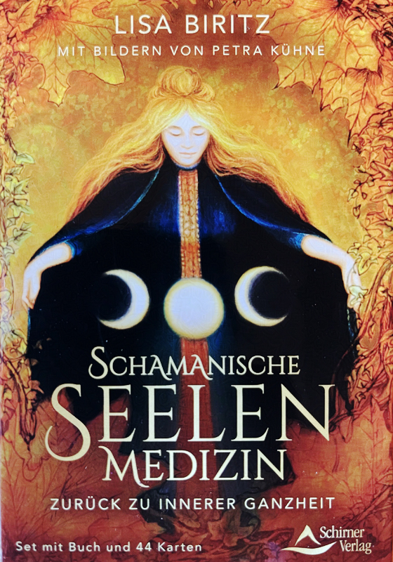 Schamanische Seelenmedizin
